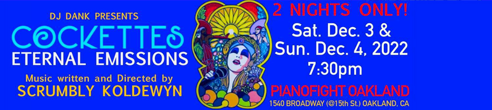 Cockettes: Eternal Emissions